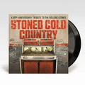 STONED COLD COUNTRY: The Rolling Stones Tribute Compilation Album Vinyl