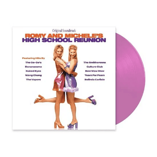 ROMY AND MICHELE'S HIGH SCHOOL REUNION Soundtrack Vinyl