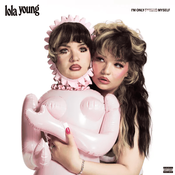 LOLA YOUNG - I’m Only F**king Myself Vinyl