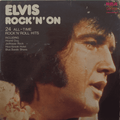 ELVIS PRESLEY -  Rock 'N' On (24 Legendary Hits) (VG+/NM) Vinyl