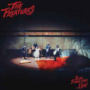 THE PREATURES - Blue Planet Eyes... Live! Vinyl