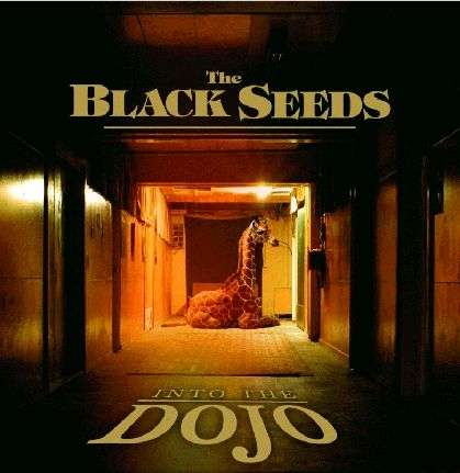 THE BLACK SEEDS - Into The Dojo Vinyl