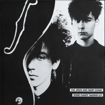 THE JESUS AND MARY CHAIN - Some Candy Talking EP RSD26 Vinyl
