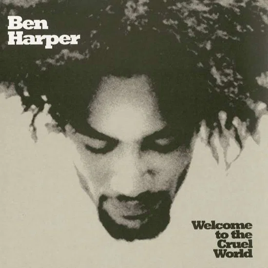 BEN HARPER - Welcome To The Cruel World 25th Anniversary Edition Vinyl