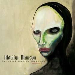 MARILYN MANSON - One Assassination Under God - Chapter 2 Vinyl