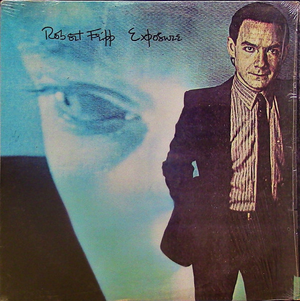 ROBERT FRIPP - Exposure (VG+/VG) Vinyl