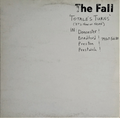 THE FALL - Totale's Turns (It's Now Or Never) (VG+/NM) Vinyl