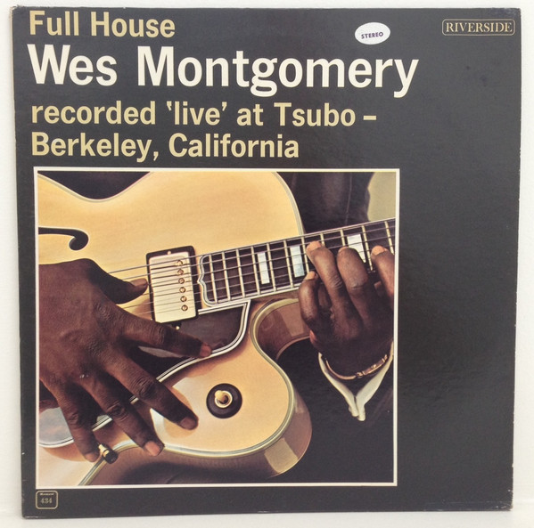 WES MONTGOMERY - Full House (VG/VG) Vinyl
