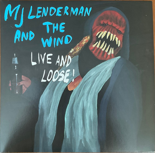 MJ LENDERMAN AND THE WIND - Live and Loose! (NM/VG+) Vinyl