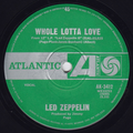 LED ZEPPELIN - Whole Lotta Love 7" Single (VG/GEN) Vinyl