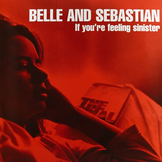 BELLE & SEBASTIAN - If You're Feeling Sinister Vinyl
