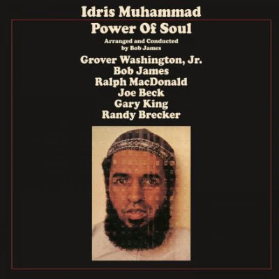 IDRIS MUHAMMAD - Power Of Soul Vinyl