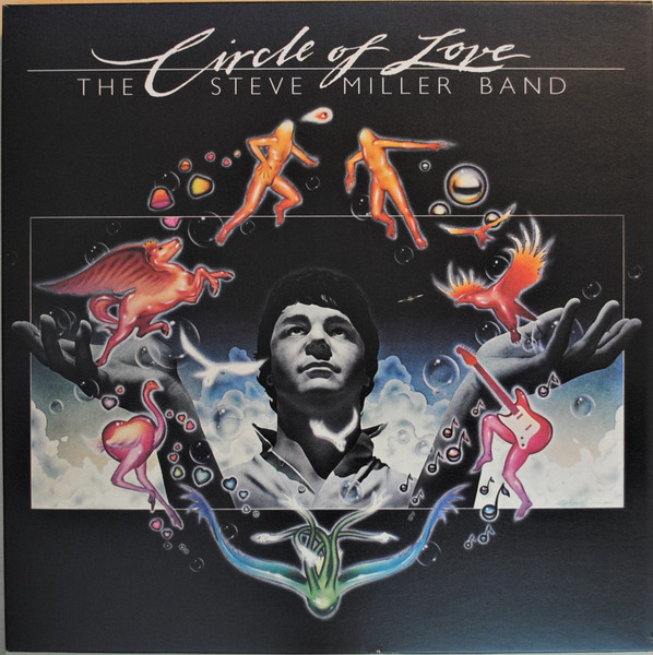 STEVE MILLER BAND - Circle Of Love (G+/G+) Vinyl