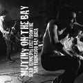 Mutiny on the Bay Dead Kennedys Live From The San Franciso Bay Area