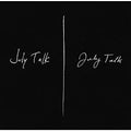 LP - July Talk - Self-titled