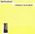 USED CDEP- Spiritualized – I Think I'm In Love