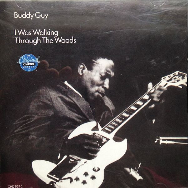USED CD - Buddy Guy – I Was Walking Through The Woods