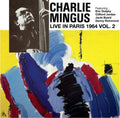 Charles Mingus - Live In Paris 1964 Vol.2 (TRANSLUCENT YELLOW VINYL) | Mint (M) Mint (M)