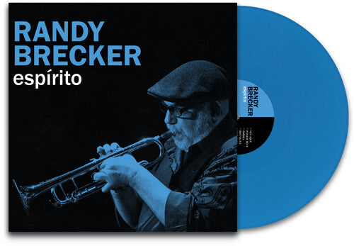 Randy Brecker - (PRESALE 6/26/26) Espirito (BLUE VINYL) | Mint (M) Mint (M)