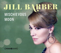 Jill Barber – Mischievous Moon - USED CD