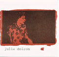 USED CDEP - Julie Doiron – Will You Still Love Me?