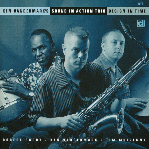 USED CD - Ken Vandermark's Sound In Action Trio, Robert Barry / Ken Vandermark / Tim Mulvenna – Design In Time