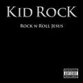 USED CD - Kid Rock – Rock N Roll Jesus