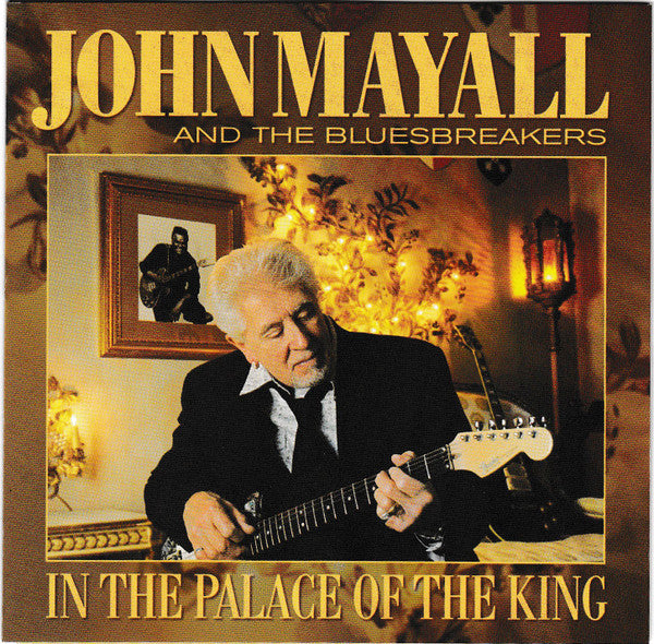 USED CD - Mayall And The Bluesbreakers – In The Palace Of The King