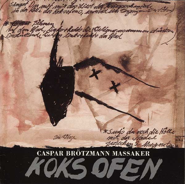 USED CD - Caspar Brötzmann Massaker – Koksofen