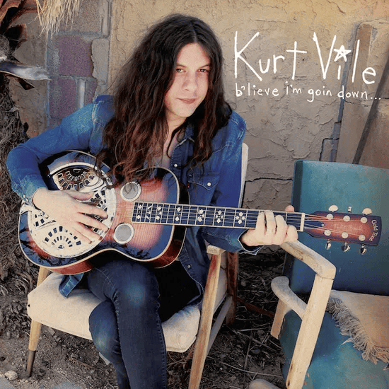 KURT VILE - B'lieve I'm Goin Down... Vinyl