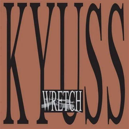 KYUSS - Wretch Vinyl