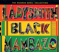 Ladysmith Black Mambazo – The Warner Brothers Collection - USED CD