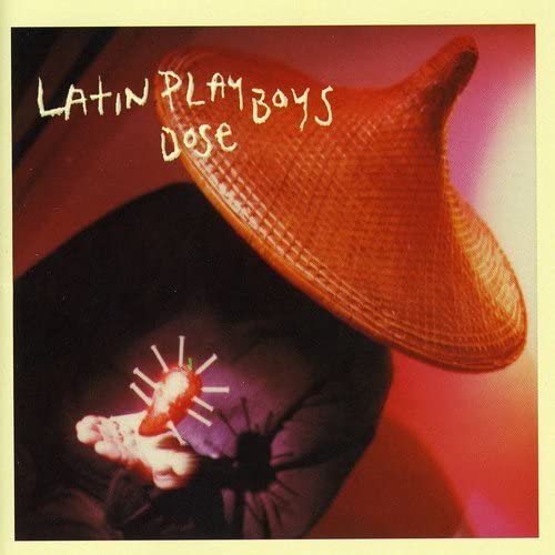 Latin Playboys ‎– Dose - USED CD
