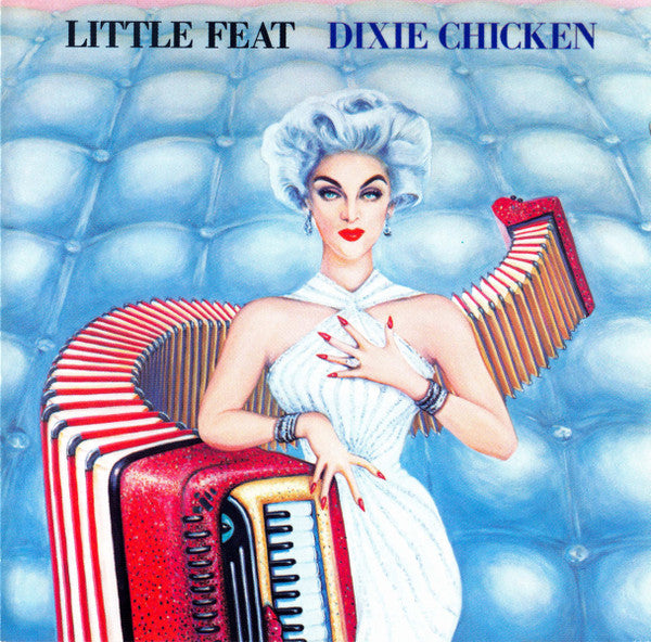USED CD - Little Feat – Dixie Chicken