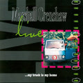 USED CD - Marshall Crenshaw – Marshall Crenshaw Live...My Truck Is My Home