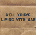USED CD - Neil Young – Living With War