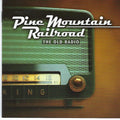 USED CD - Pine Mountain Railroad – The Old Radio