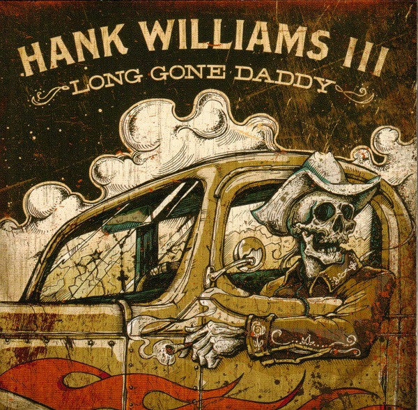 USED CD - Hank Williams III – Long Gone Daddy