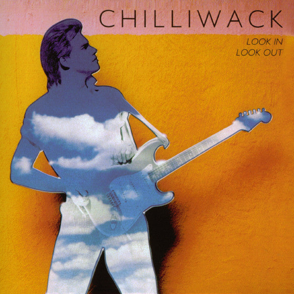 USED CD - Chilliwack – Look In, Look Out