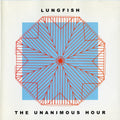 Lungfish – The Unanimous Hour - USED CD