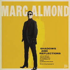 Marc Almond - Shadows And Reflections LP