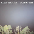 USED CD - Mason Jennings – Blood Of Man