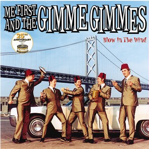 Me First and the Gimme Gimmes - (PRESALE 8/14/26) Blow in the Wind - 25th Anniversary (RED VINYL LP FAT WRECK CHORDS 2026) | NEW