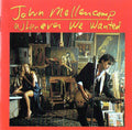 John Mellencamp – Whenever We Wanted - USED CD