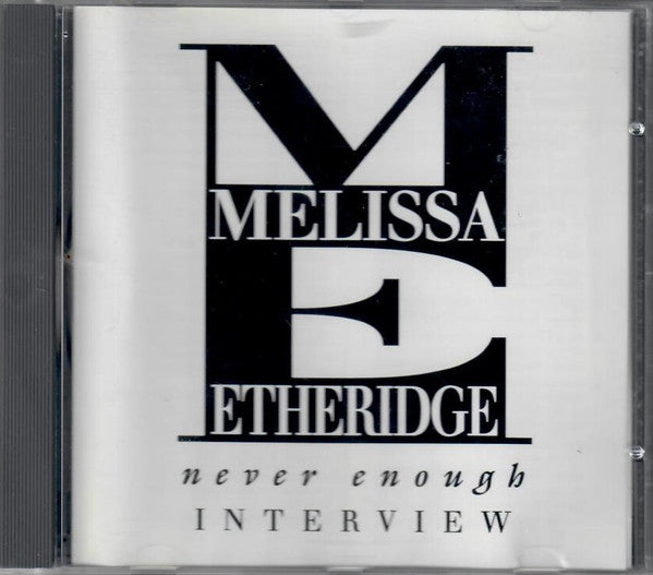 USED CD - Melissa Etheridge ‎– Never Enough Interview