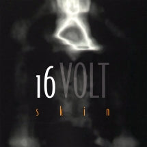 16 Volt - Skin (ORANGE VINYL) |