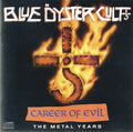 USED CD - Blue Öyster Cult – Career Of Evil (The Metal Years)