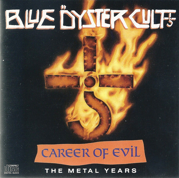 USED CD - Blue Öyster Cult – Career Of Evil (The Metal Years)