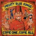 USED CD - Mighty Blue Kings – Come One, Come All