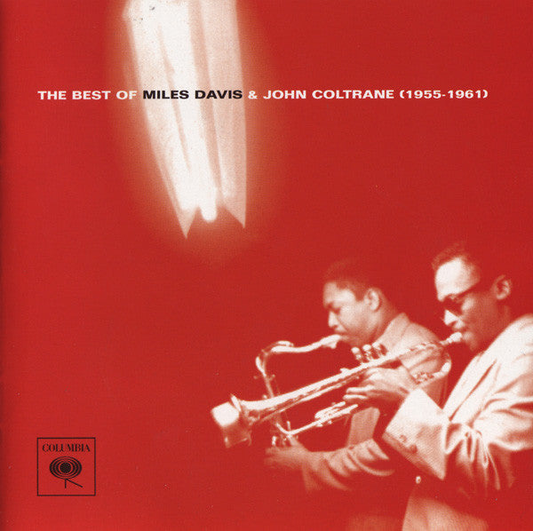 USED CD - Miles Davis & John Coltrane – The Best Of Miles Davis & John Coltrane (1955-1961)